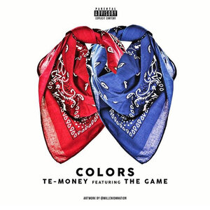 Логотип песни Colors исполнителя Te-Money, The Game
