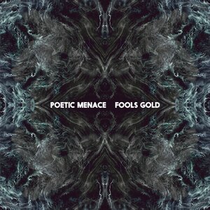 Логотип песни Fools Gold исполнителя Poetic Menace