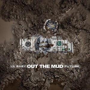 Логотип песни Out The Mud исполнителя Lil Baby, Future