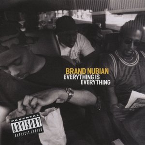 Логотип песни What The Fuck... исполнителя Brand Nubian