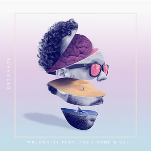 Логотип песни Detonate исполнителя Wrekonize, Ubi, Tech N9ne