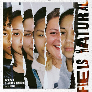 Логотип песни Feels Natural исполнителя Rini, Agung Mango