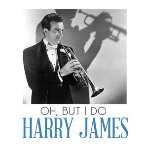 Логотип песни Oh, But I Do исполнителя Harry James