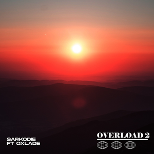 Логотип песни Overload 2 исполнителя Sarkodie, Oxlade