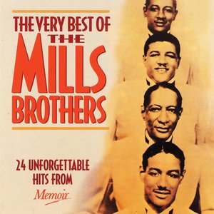 Логотип песни If I Had My Way исполнителя The Mills Brothers