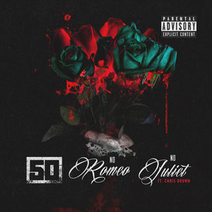 Логотип песни No Romeo No Juliet исполнителя 50 Cent, Chris Brown