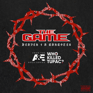 Логотип песни Heaven 4 A Gangster исполнителя The Game