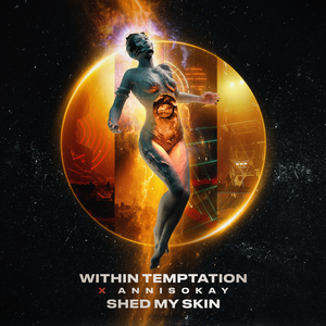 Логотип песни Shed My Skin исполнителя Within Temptation, Annisokay