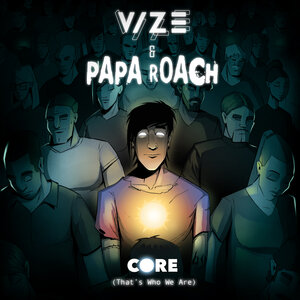 Логотип песни Core (That's Who We Are) исполнителя VIZE, Papa Roach