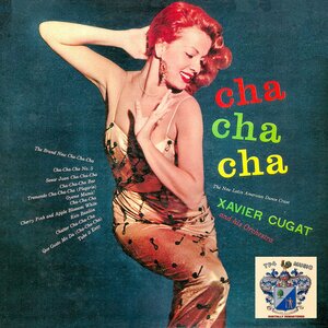 Логотип песни Cha Cha Cha исполнителя Xavier Cugat