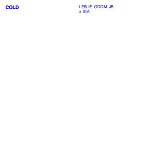 Логотип песни Cold исполнителя Sia, Leslie Odom, Jr.