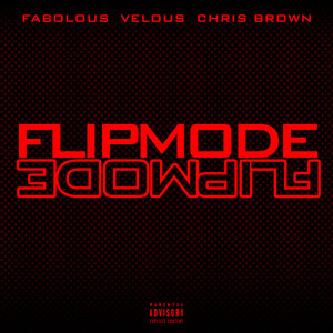 Логотип песни Flipmode исполнителя Fabolous, Velous, Chris Brown