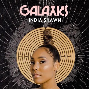 Логотип песни Galaxies исполнителя India Shawn