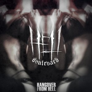 Логотип песни Hangover from Hell исполнителя Hell Boulevard