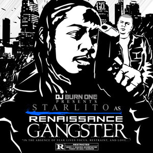 Логотип песни Renaissance Gangster исполнителя Starlito, DJ Burn One