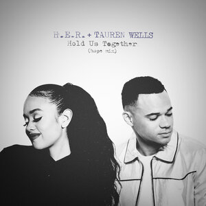 Логотип песни Hold Us Together исполнителя H.E.R., Tauren Wells