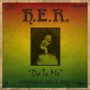 Логотип песни Do To Me исполнителя H.E.R.