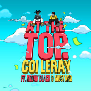 Логотип песни At The Top исполнителя Coi leray, Kodak Black, Mustard
