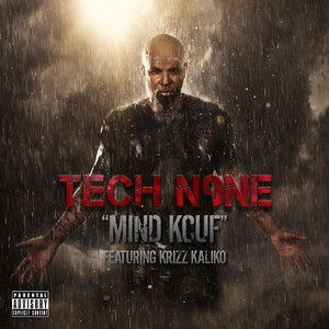 Логотип песни Mind Kcuf исполнителя Tech N9ne, Krizz Kaliko