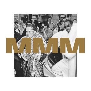 Логотип песни MMM исполнителя Future, King Los, Puff Daddy, The Family