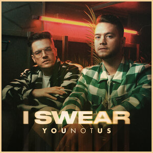 Логотип песни I Swear исполнителя YouNotUs