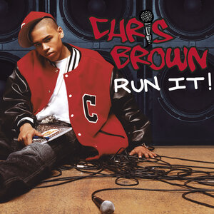 Логотип песни Run It! исполнителя Chris Brown