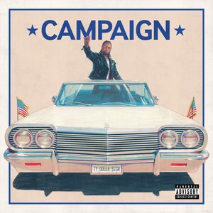 Логотип песни Campaign исполнителя Ty Dolla $ign, Charlie Heat, Future