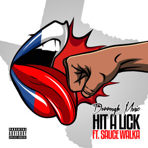 Логотип песни Hit a Lick исполнителя Dorrough Music, Sauce Walka