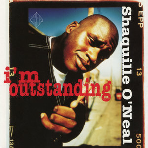 Логотип песни I'm Outstanding исполнителя Shaquille O'Neal