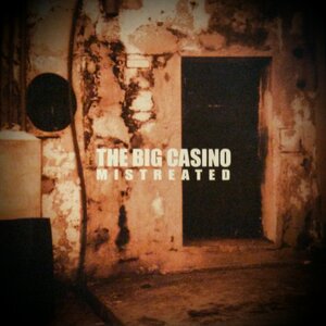 Логотип песни Mistreated исполнителя The Big Casino