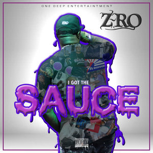 Логотип песни I Got the Sauce исполнителя Z-RO