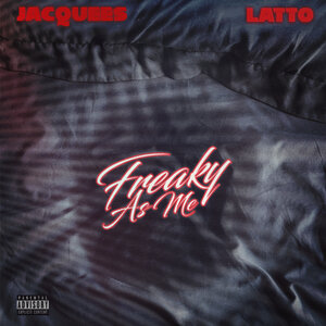 Логотип песни Freaky As Me исполнителя Jacquees, Latto