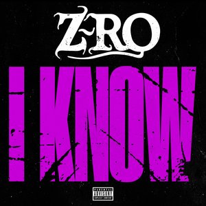 Логотип песни I Know исполнителя Z-RO