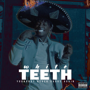 Логотип песни White Teeth исполнителя YoungBoy Never Broke Again