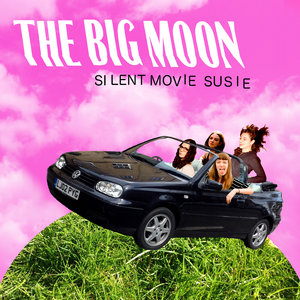 Логотип песни Silent Movie Susie исполнителя The Big Moon