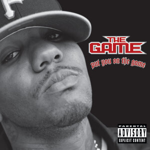 Логотип песни Put You On The Game исполнителя The Game